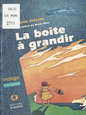 cover image of La boîte à grandir